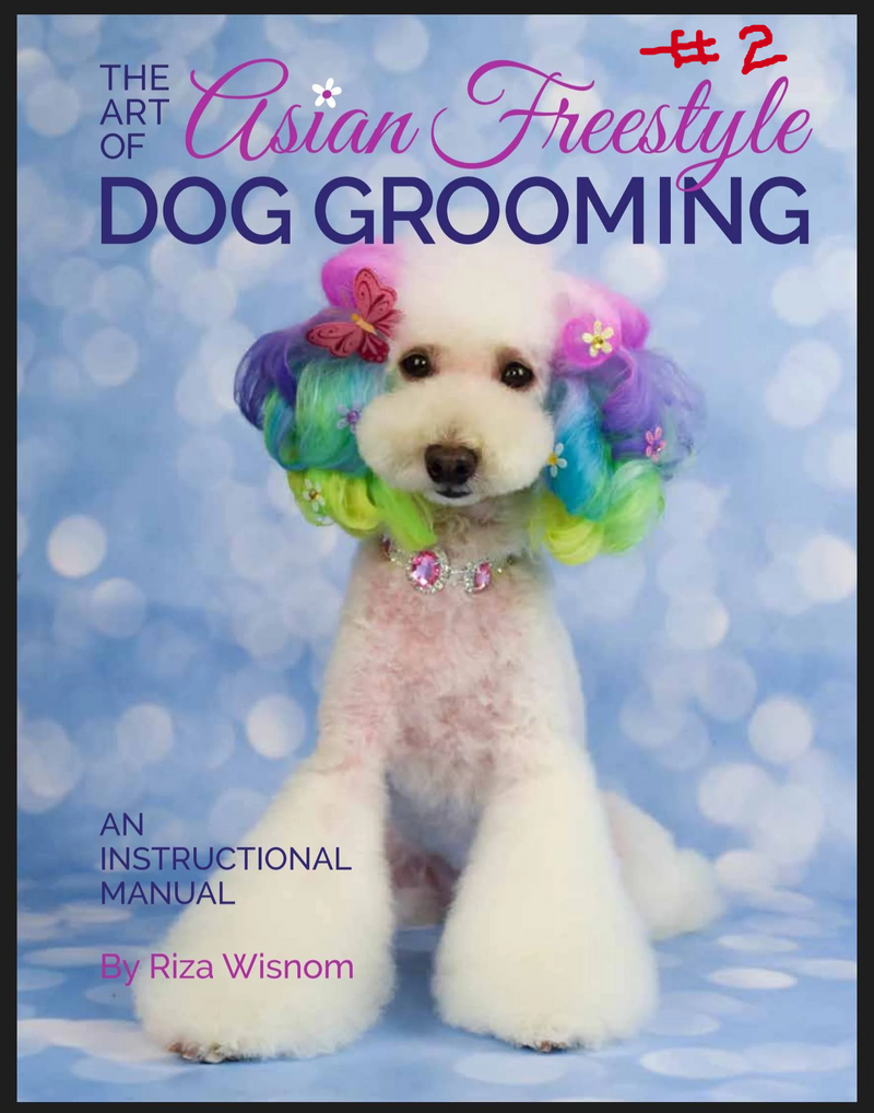 Asian Style Grooming manuals- By Riza Wisnom